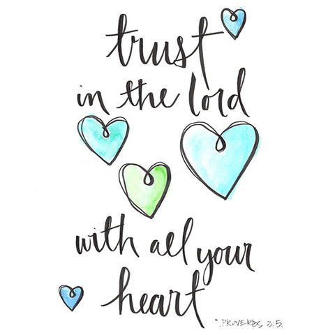 Trust in the Lord print